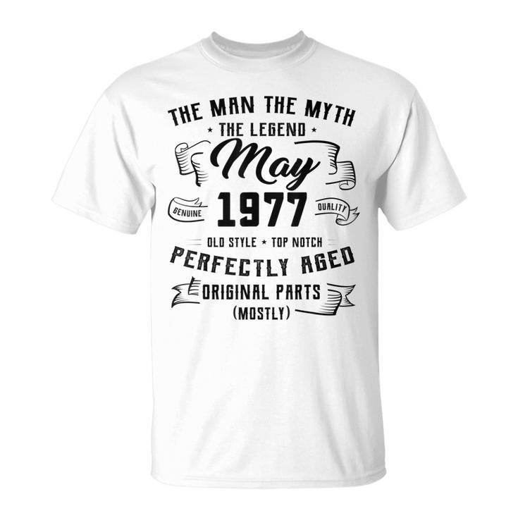Man Myth Legend May 1977 45Th Birthday 45 Years Old T-shirt