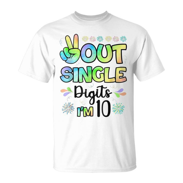 Peace Out Single Digits Im 10 Kids  Unisex T-Shirt