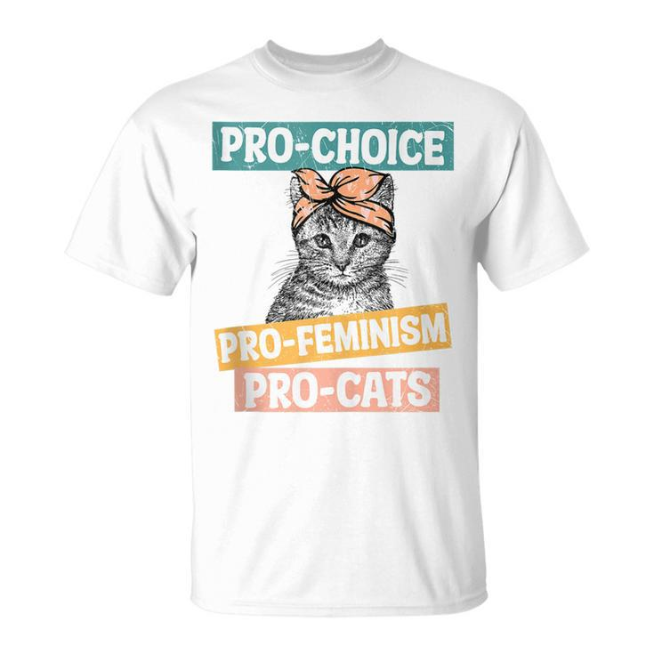 Pro Choice Pro Feminism Pro Cats Feminism Feminist  Unisex T-Shirt