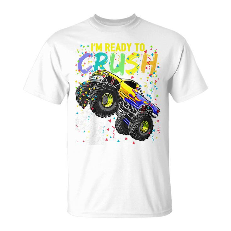 Im Ready To Crush 4 Monster Truck 4Th Birthday Boys T-shirt