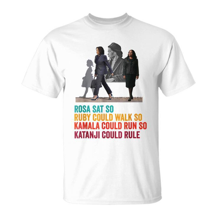 Rosa Sat Ruby Walk Kamala Run So Ketanji Could Rule Kbj Meme Unisex T-Shirt