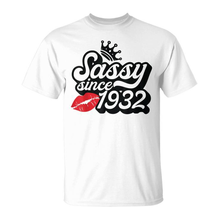 Sassy Since 1932 Fabulous 90Th Birthday Gifts Ideas For Her  Unisex T-Shirt