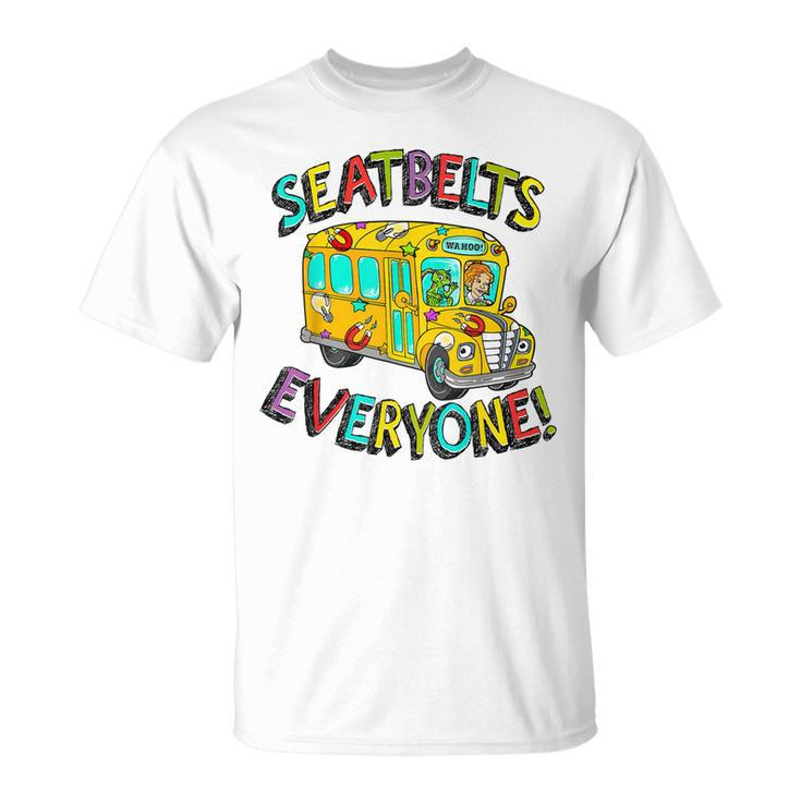Seatbelts Everyone Magic School Bus Driver Job Pride V2 T-shirt