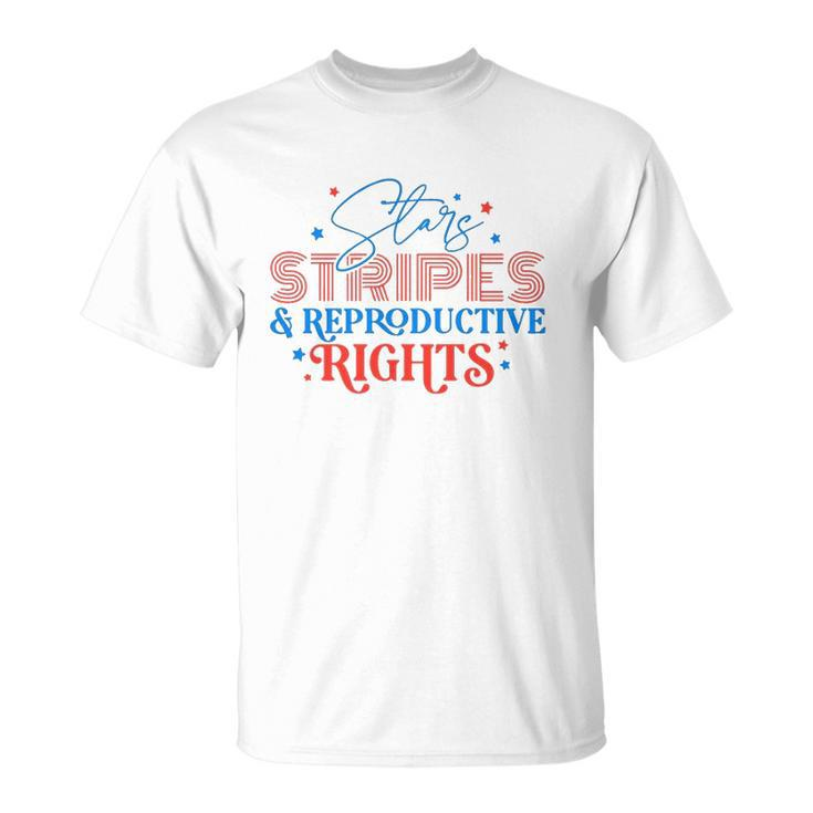 Stars Stripes Reproductive Rights Patriotic 4Th Of July 1973 Protect Roe Pro Choice Unisex T-Shirt