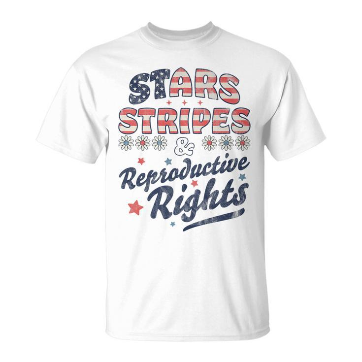Stars Stripes Reproductive Rights Patriotic 4Th Of July Cute   Unisex T-Shirt