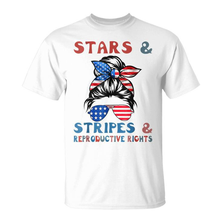 Stars Stripes Reproductive Rights Patriotic 4Th Of July  V15 Unisex T-Shirt