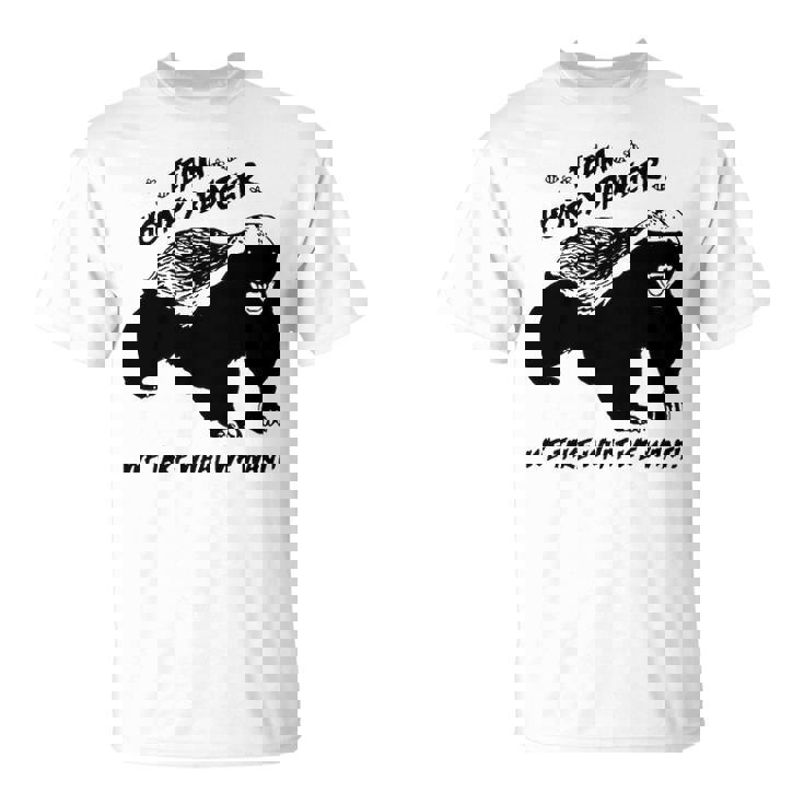 Team Honey Badger V3 Unisex T-Shirt