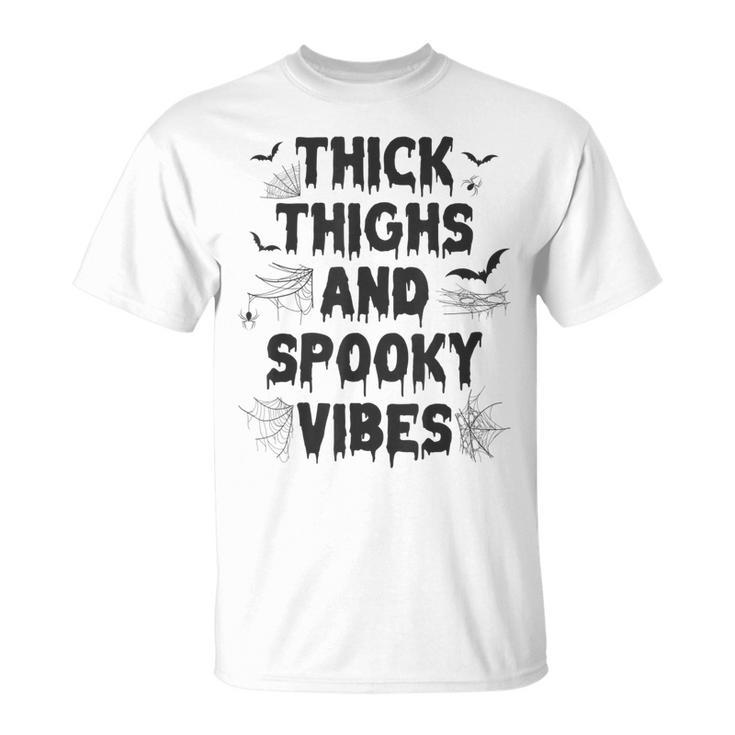 Thick Thighs And Spooky Vibes The Original Halloween  Unisex T-Shirt