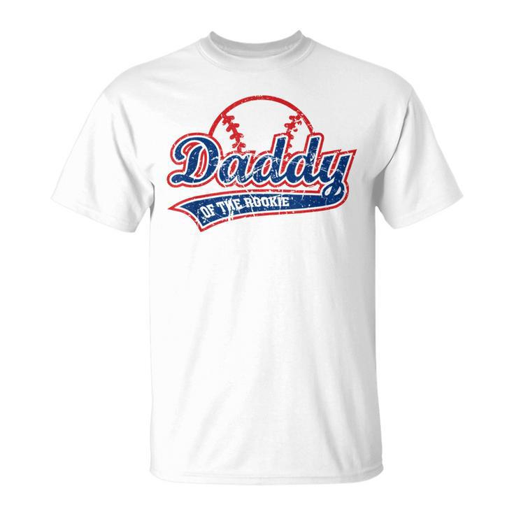 Vintage Baseball Daddy Of The Rookie T-shirt