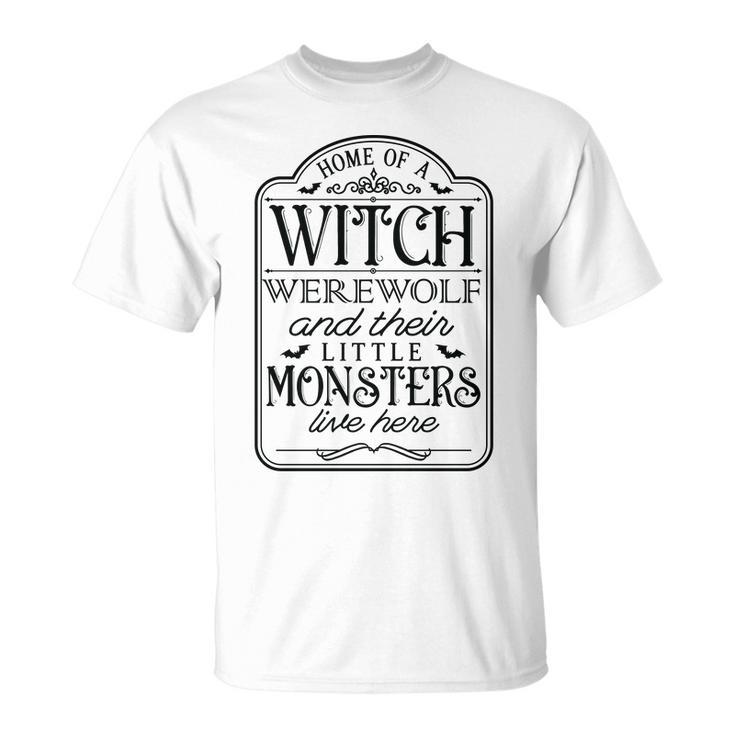 Vintage Halloween Sign Home Of A Witch Werewolf And Their Little Monster Men Women T-shirt Graphic Print Casual Unisex Tee