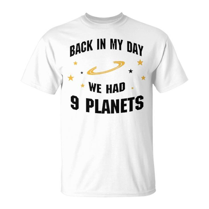We Had 9 Planets V2 Unisex T-Shirt