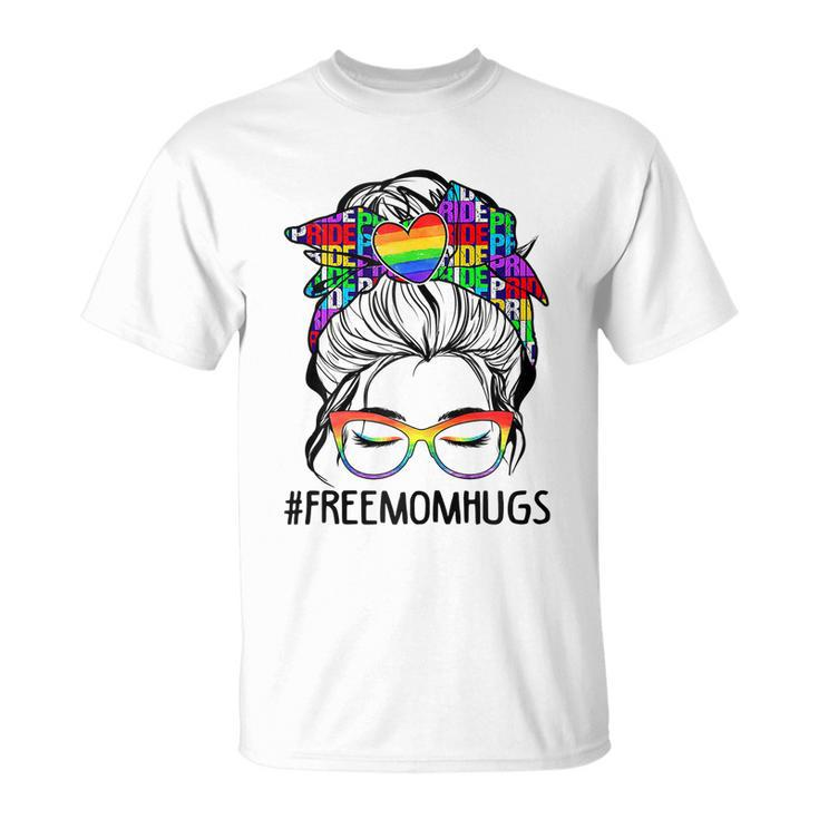 Womens Free Mom Hugs Messy Bun Lgbt Pride Unisex T-Shirt