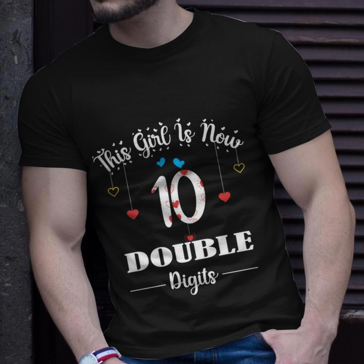10Th Birthday Funny Gift Funny Gift This Girl Is Now 10 Double Digits Gift V2 Unisex T-Shirt Gifts for Him