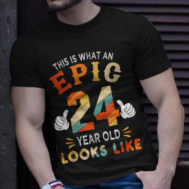 24Th Birthday Gifts For 24 Years Old Epic Looks Like Unisex T-Shirt Gifts for Him