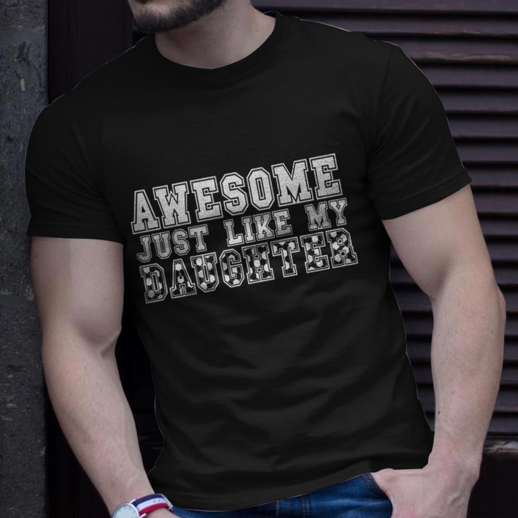 Awesome Just Like My Soccer Daughter Funny Fathers Mothers Cute Gift Unisex T-Shirt Gifts for Him