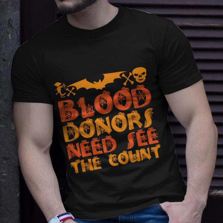 Blood Donor Need See The Count Halloween Quote Unisex T-Shirt Gifts for Him