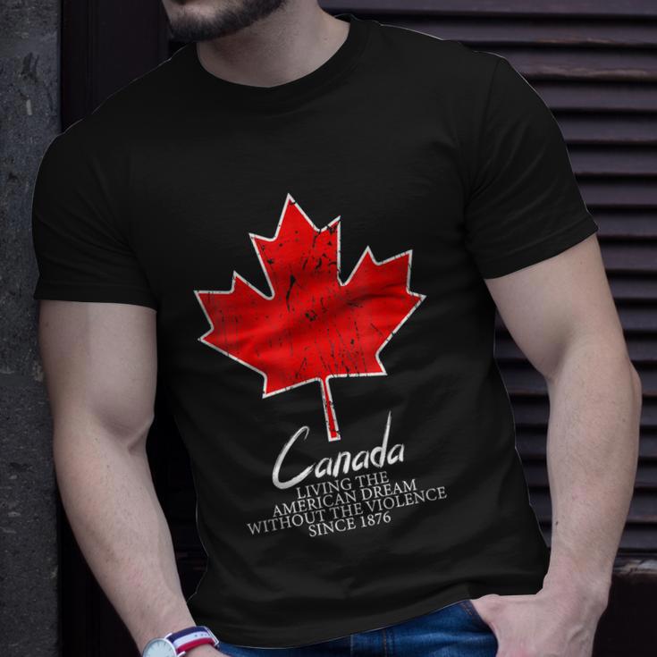 Canada Living The American Dream Without The Violence Since V5 Unisex T-Shirt Gifts for Him