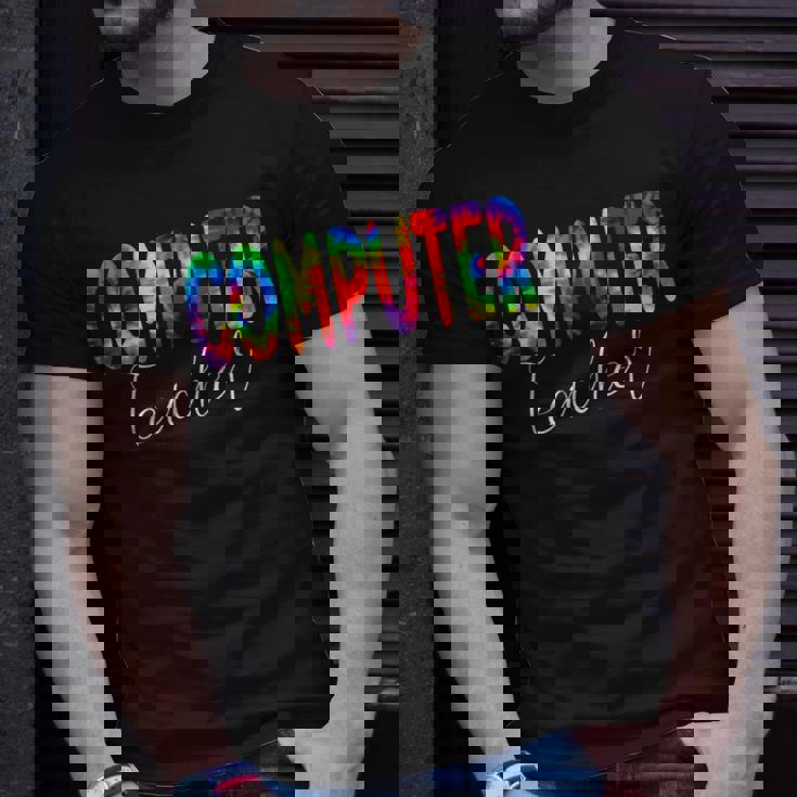 Computer Teacher Tie Dye School Appreciation T-shirt Gifts for Him