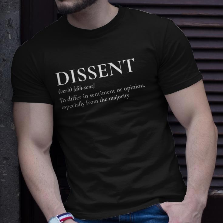 Definition Of Dissent Differ In Opinion Or Sentiment Unisex T-Shirt Gifts for Him