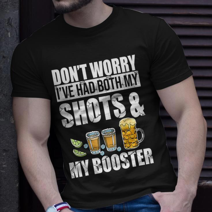 Dont Worry Had Both My Shots And Booster Funny Unisex T-Shirt Gifts for Him
