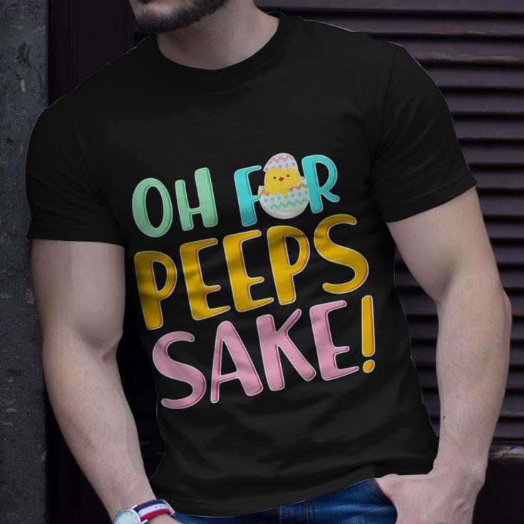 Easter Oh For Peeps Sake Unisex T-Shirt Gifts for Him