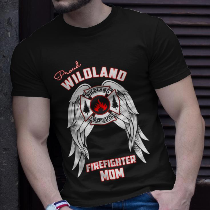 Firefighter Proud Wildland Firefighter MomUnisex T-Shirt Gifts for Him