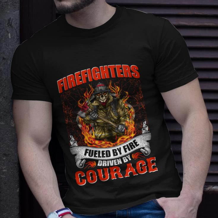 Firefighters Fueled By Fire Driven By Courage Unisex T-Shirt Gifts for Him