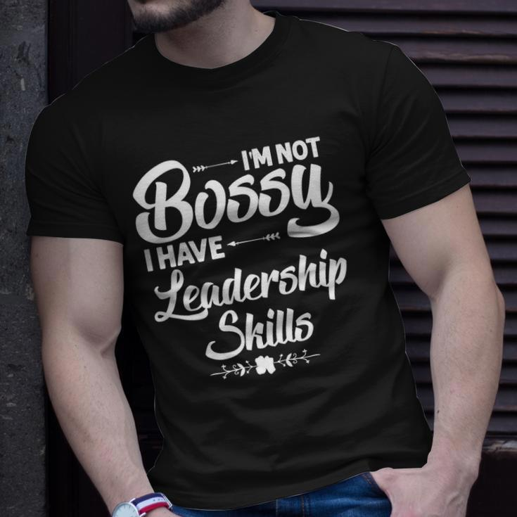 Funny I&8217M Not Bossy I Have Leadership Skills Gift Women Kids Unisex T-Shirt Gifts for Him