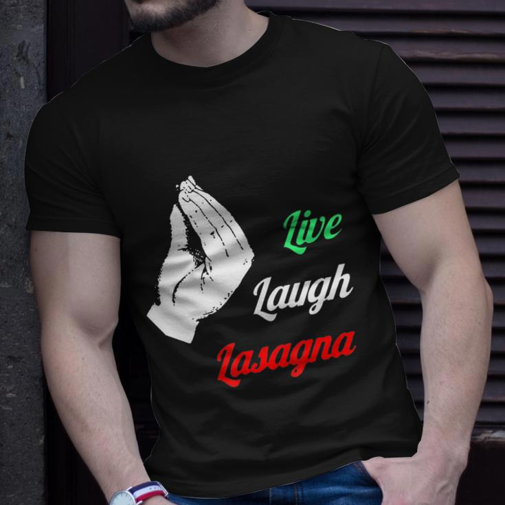 Funny Live Laugh Lasagna Tshirt Funny Lasagna Lovers Tshirt Unisex T-Shirt Gifts for Him