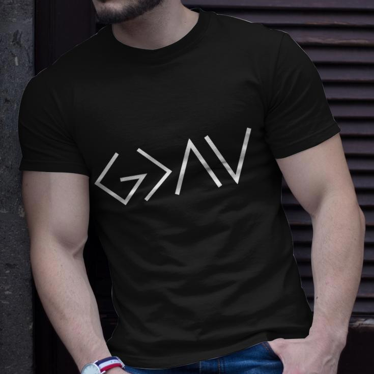 God Is Greater Than Our Highs And Lows Unisex T-Shirt Gifts for Him