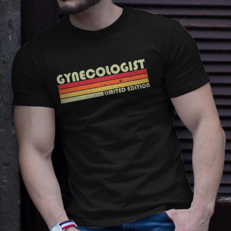 Gynecologist Funny Job Title Profession Birthday Worker Idea Unisex T-Shirt Gifts for Him