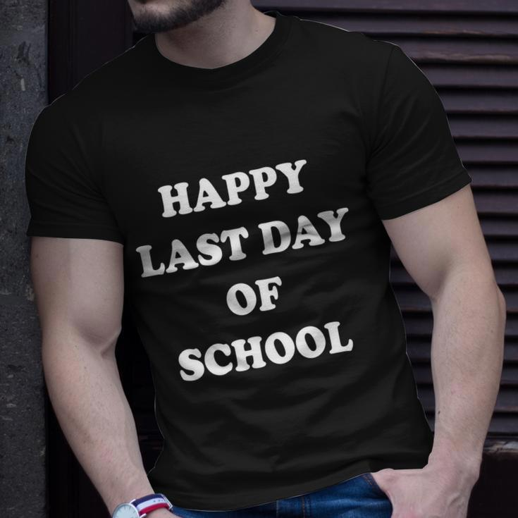 Happy Last Day Of School Gift V5 Unisex T-Shirt Gifts for Him