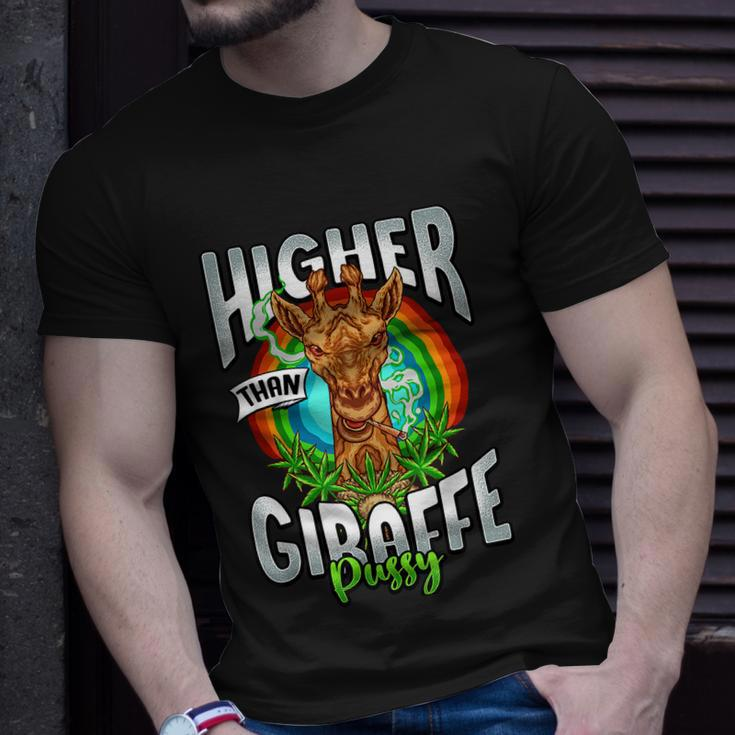 Higher Than Giraffe Gift Pussy Stoner Weed 420 Pot Gift V2 Unisex T-Shirt Gifts for Him