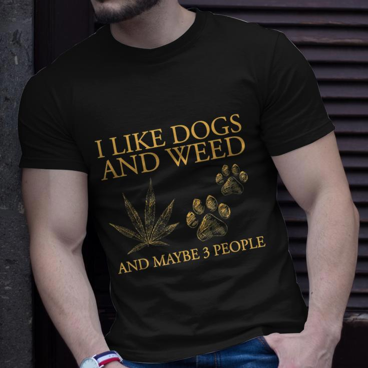 I Like Dogs And Weed And Maybe 3 People Tshirt Unisex T-Shirt Gifts for Him