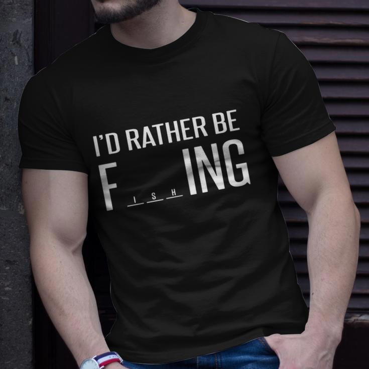 Id Rather Be Fishing Funny V2 Unisex T-Shirt Gifts for Him