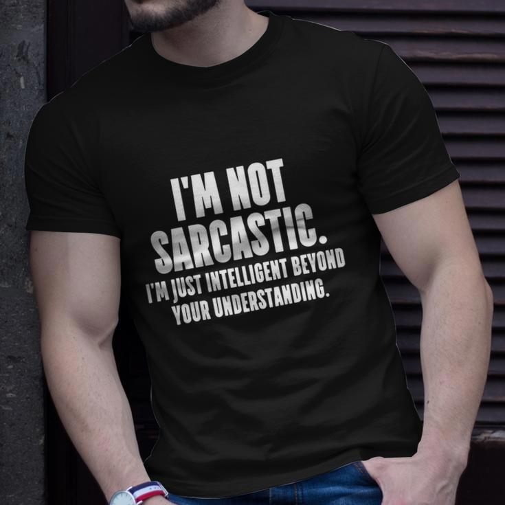 Im Not Sarcastic Funny Tshirt Unisex T-Shirt Gifts for Him