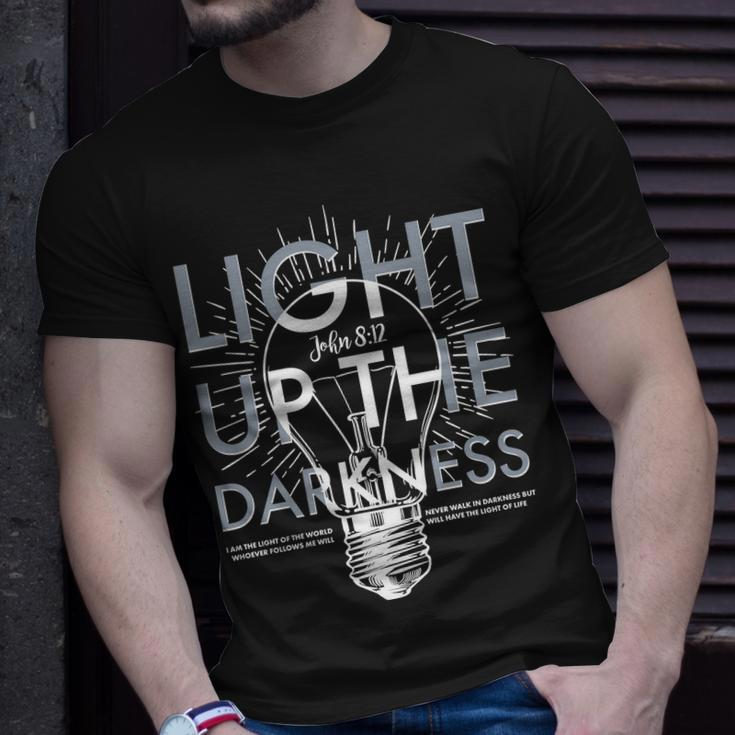 Inspirational Light Up The Darkness John Unisex T-Shirt Gifts for Him