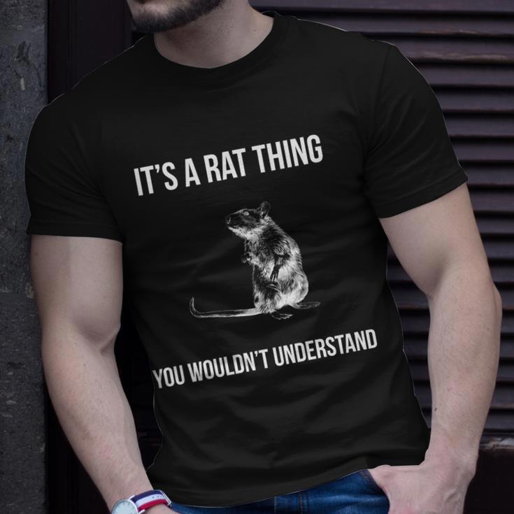 Its A Rat Thing You Wouldnt Understand Unisex T-Shirt Gifts for Him