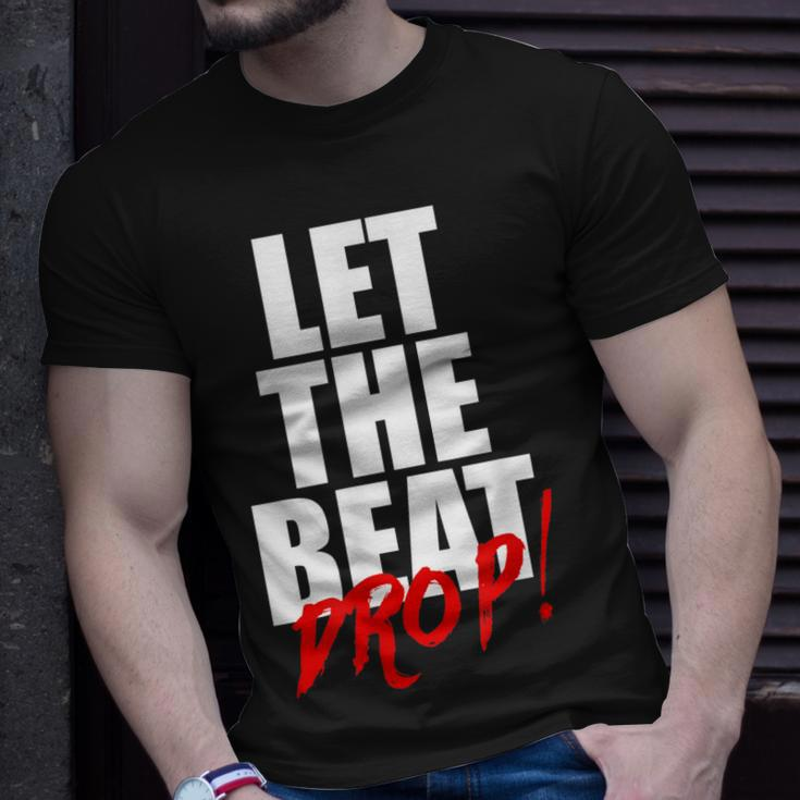 Let The Beat Drop Funny Dj Mixing Unisex T-Shirt Gifts for Him