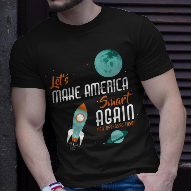 Lets Make America Smart Again Tshirt Unisex T-Shirt Gifts for Him