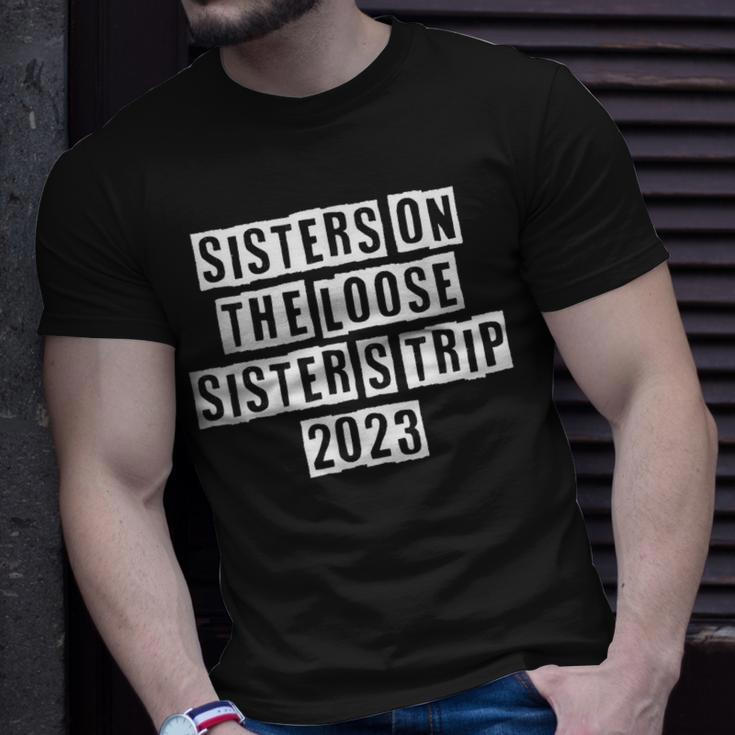 Lovely Cool Sarcastic Sisters On The Loose Sisters T-shirt Gifts for Him