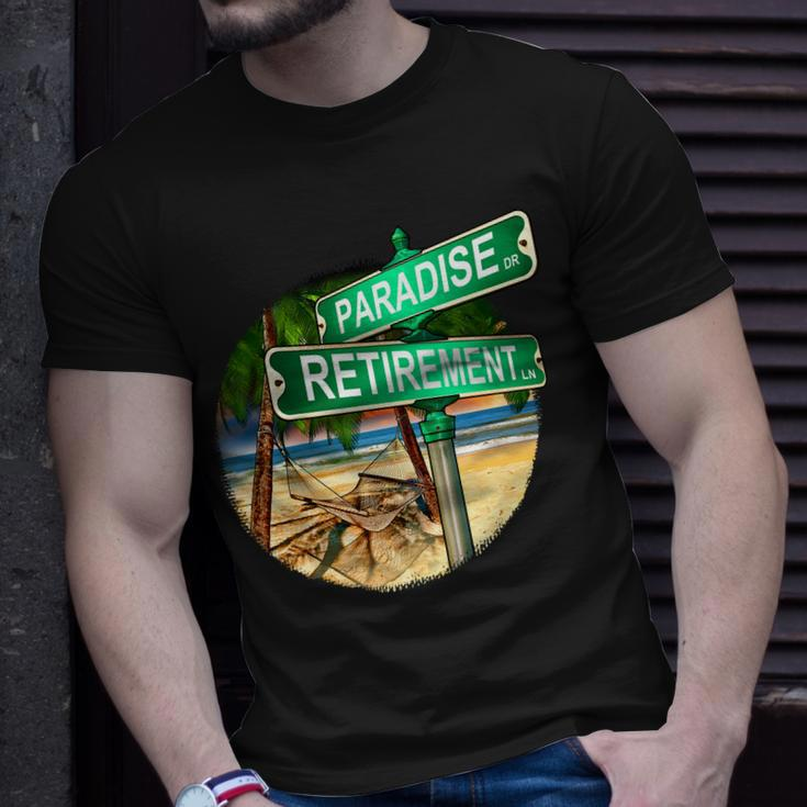 Paradise Dr Retirement Ln Tshirt Unisex T-Shirt Gifts for Him