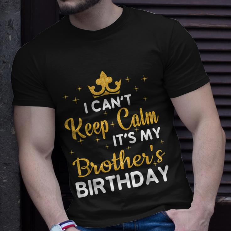 Party Brothers I Cant Keep Calm Its My Brothers Birthday T-shirt Gifts for Him