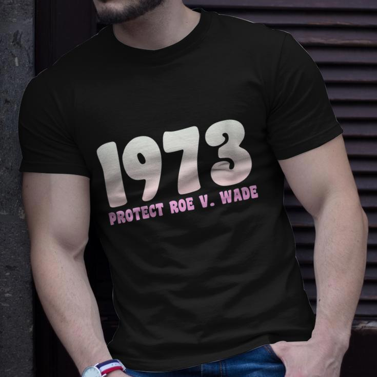 Pro Reproductive Rights 1973 Pro Roe Unisex T-Shirt Gifts for Him