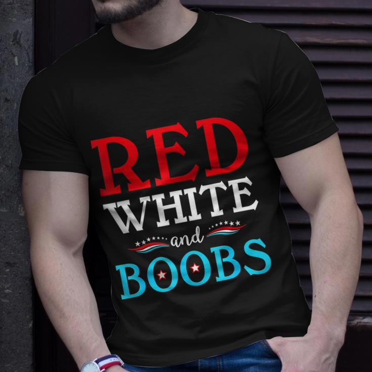 Red White And Boobs 4Th Of July Quote Independence Day Unisex T-Shirt Gifts for Him