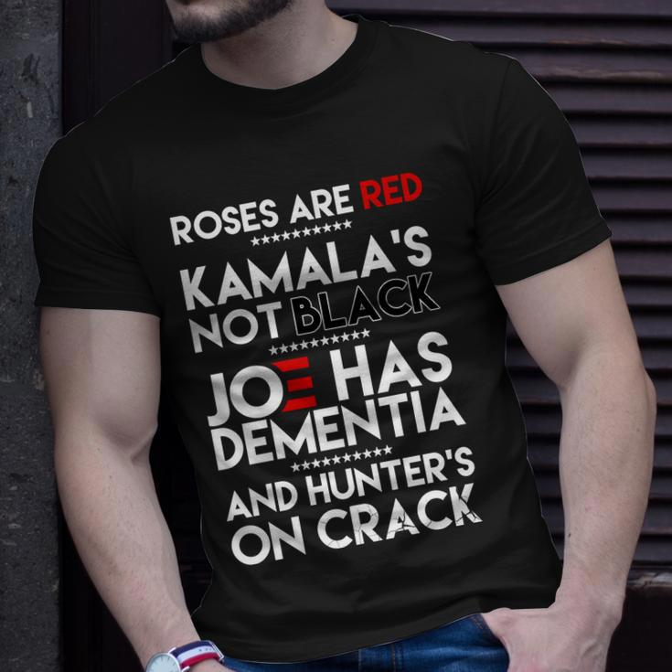 Roses Are Red Kamalas Not Black Joe Has Dementia And Hunters On Crack Tshirt Unisex T-Shirt Gifts for Him