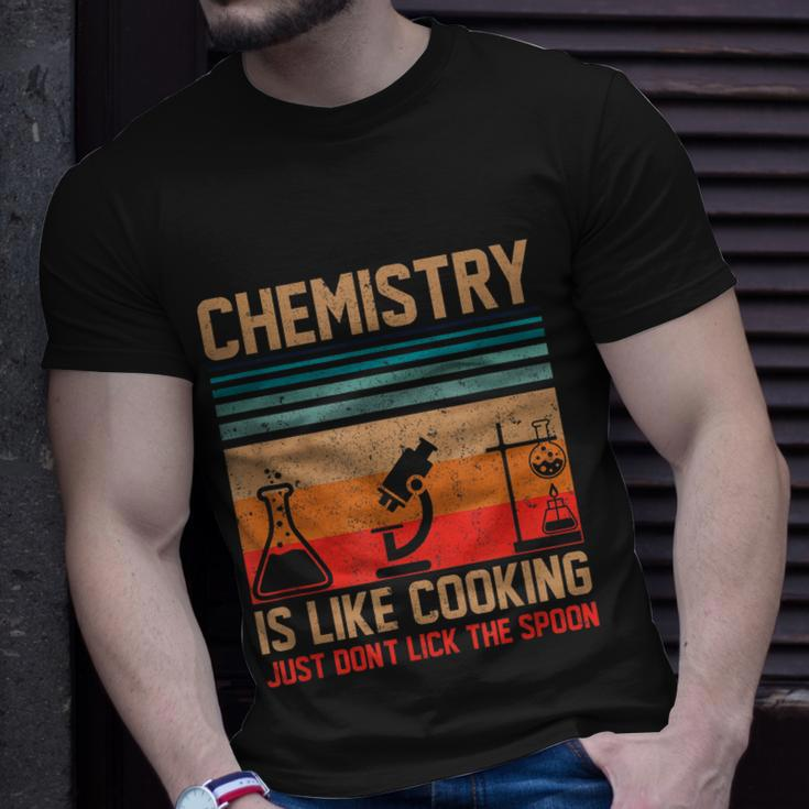Science Chemistry Is Like Cooking Just Dont Lick The Spoon Unisex T-Shirt Gifts for Him