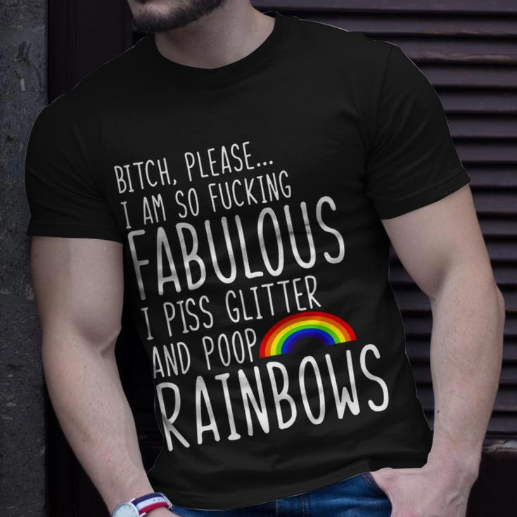 So Fabulous I Piss Glitter And Poop Rainbows Unisex T-Shirt Gifts for Him