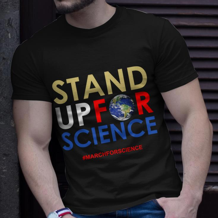Stand Up For Science March For Science Earth Day Tshirt Unisex T-Shirt Gifts for Him