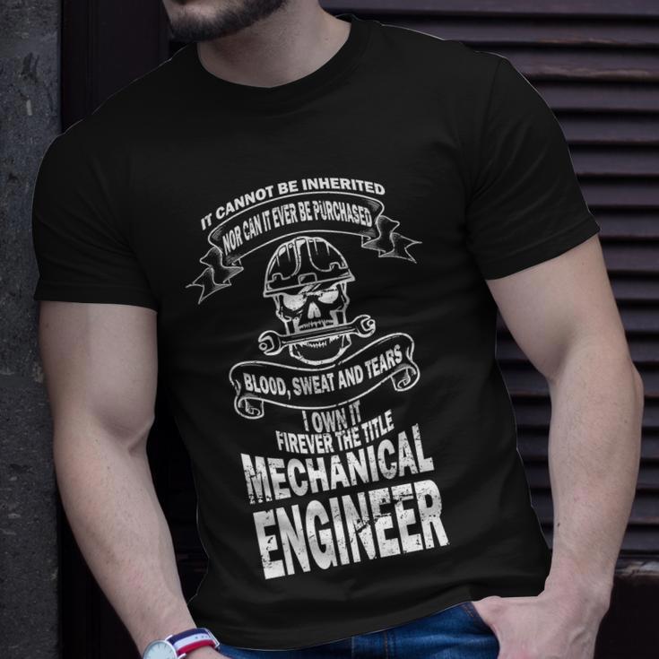 Sweat Blood Tears Mechanical Engineer Unisex T-Shirt Gifts for Him